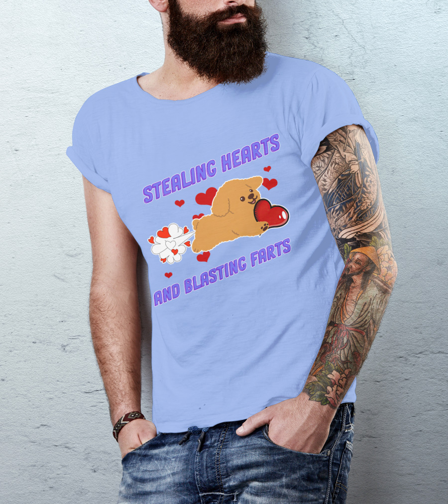 STEALING HEARTS AND BLASTING FARTS WITH POODLE HEARTS AND FARTS T-Shirt