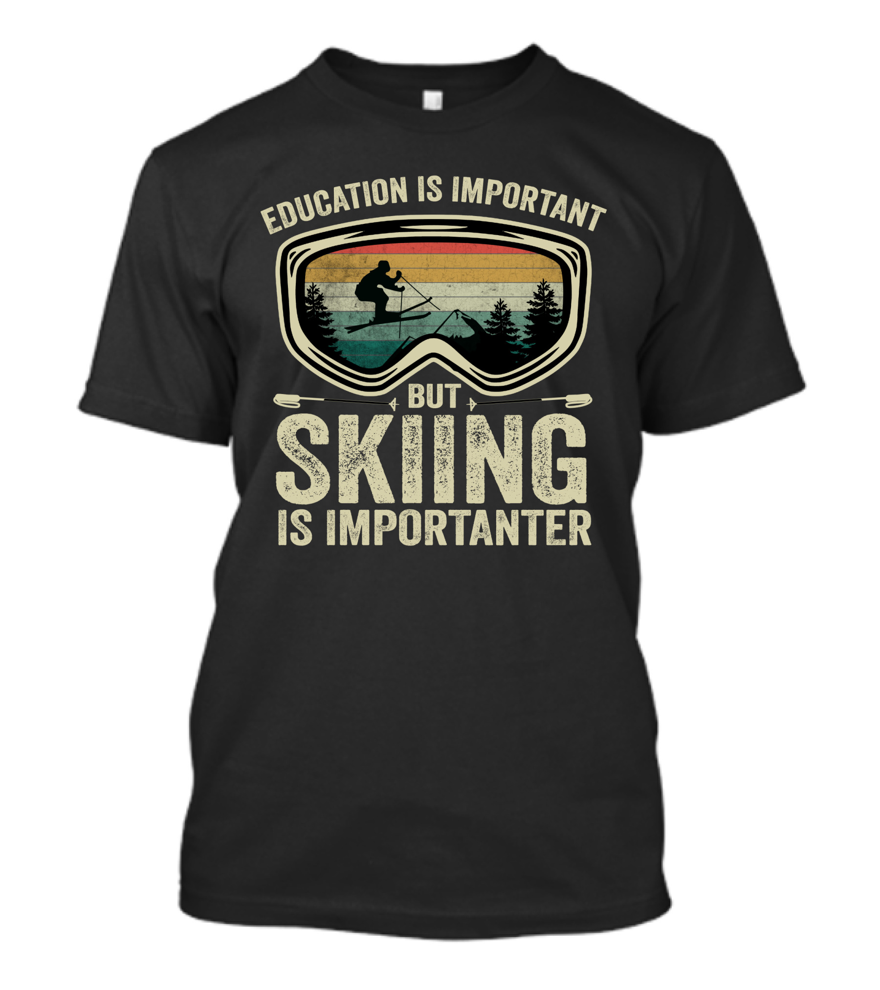 Education Is Important But Skiing Is Importanter Silhouette In Goggles T-Shirt
