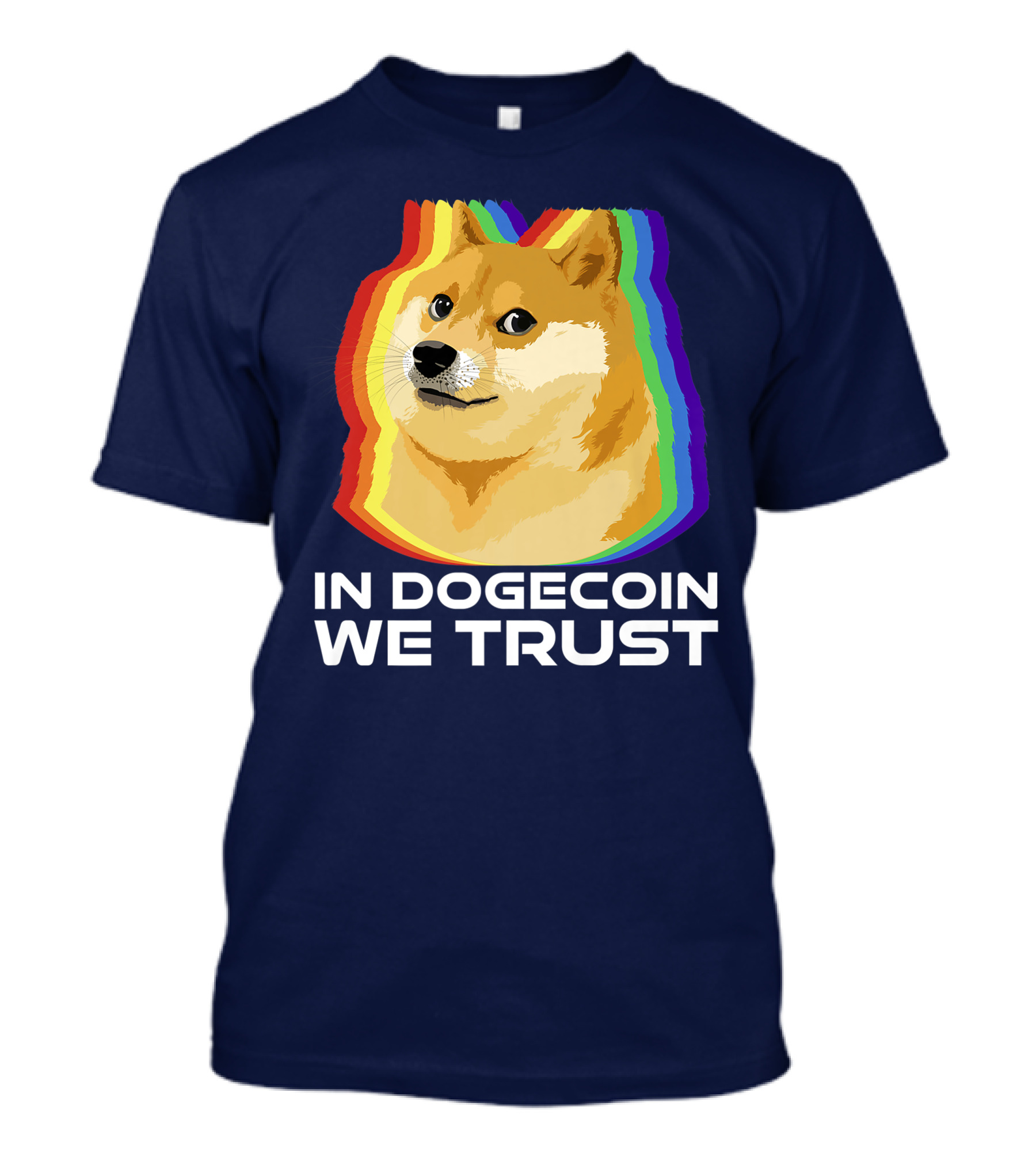 In Dogecoin We Trust Cryptocurrency Dogecoin Rainbow Shiba Inu T-Shirt