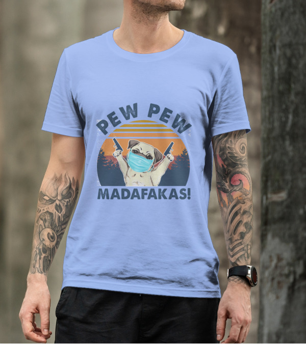 PEW PEW MADAFKAS PUG MASK SUNSET T-Shirt
