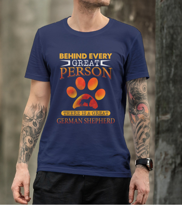 Behind Every Great Person There Is A Great German Shepherd Paw Prints T-Shirt