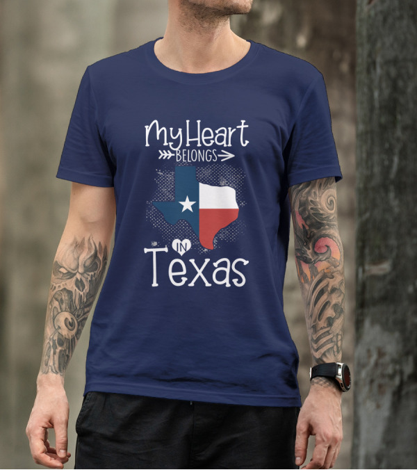 My Heart Belongs In Texas State Flag Map T-Shirt