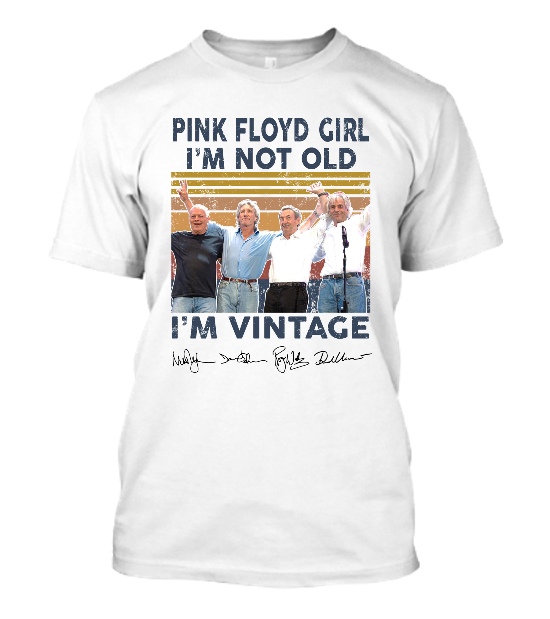 Pink Floyd Girl I'm Not Old I'm Vintage Band Members Signatures T-Shirt
