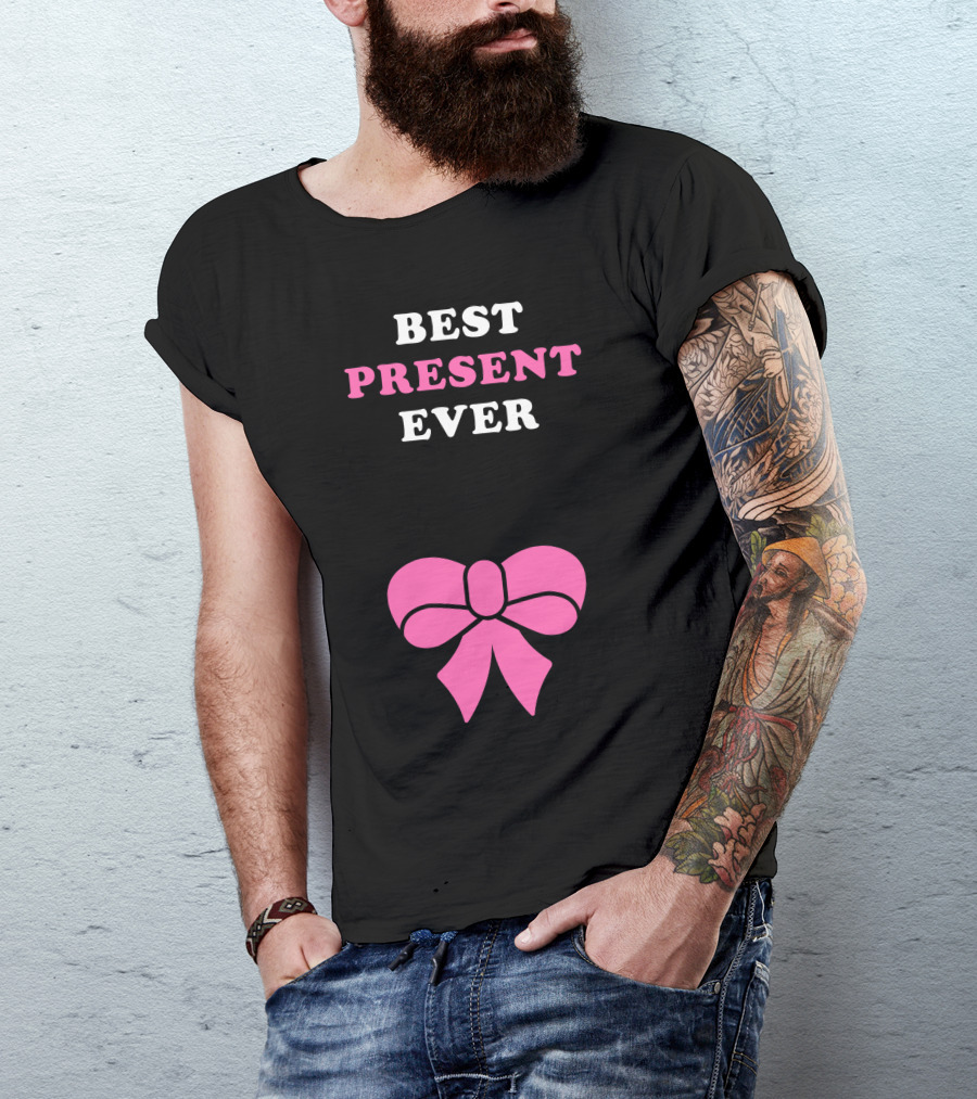 Best Present Ever Pink Bow T-Shirt