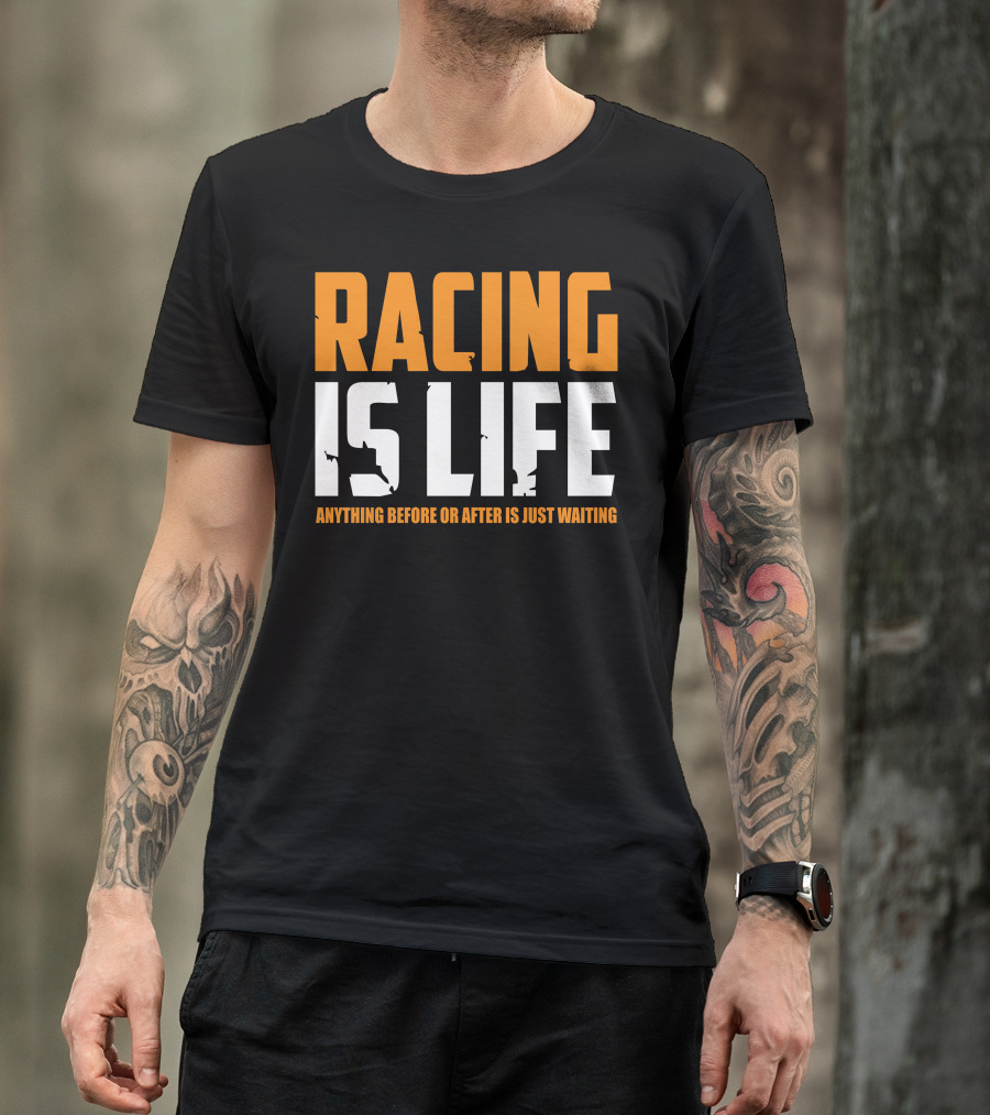 Racing Is Life Anything Before Or After Is Just Waiting Steve McQueen T-Shirt