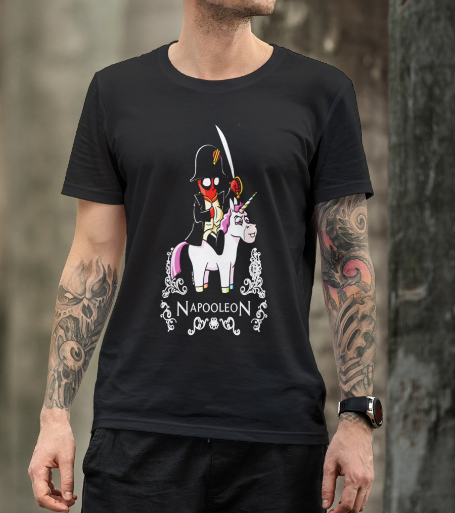 Deadpool As Napoleon Riding A Unicorn With Sword And Top Hat T-Shirt