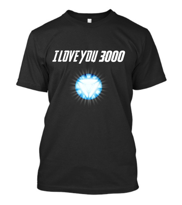 I Love You 3000 Arc Reactor Marvel Avengers T-Shirt