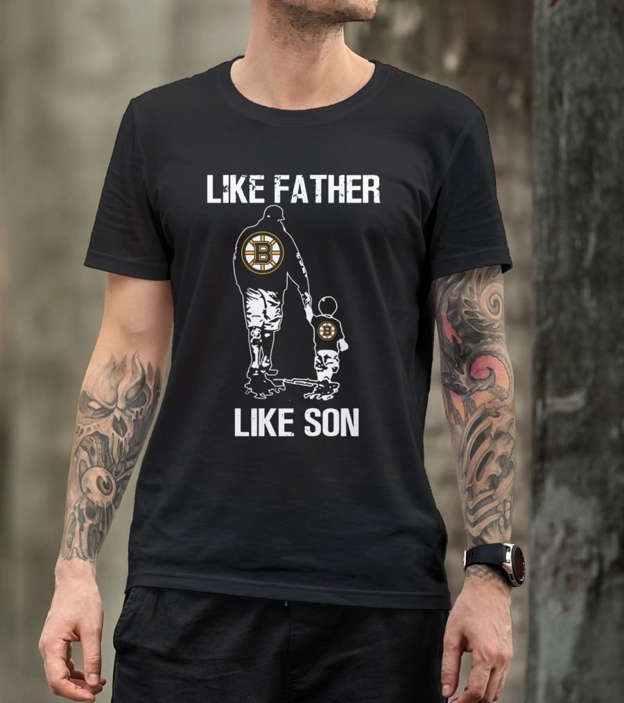 Like Father Like Son Boston Bruins T-Shirt