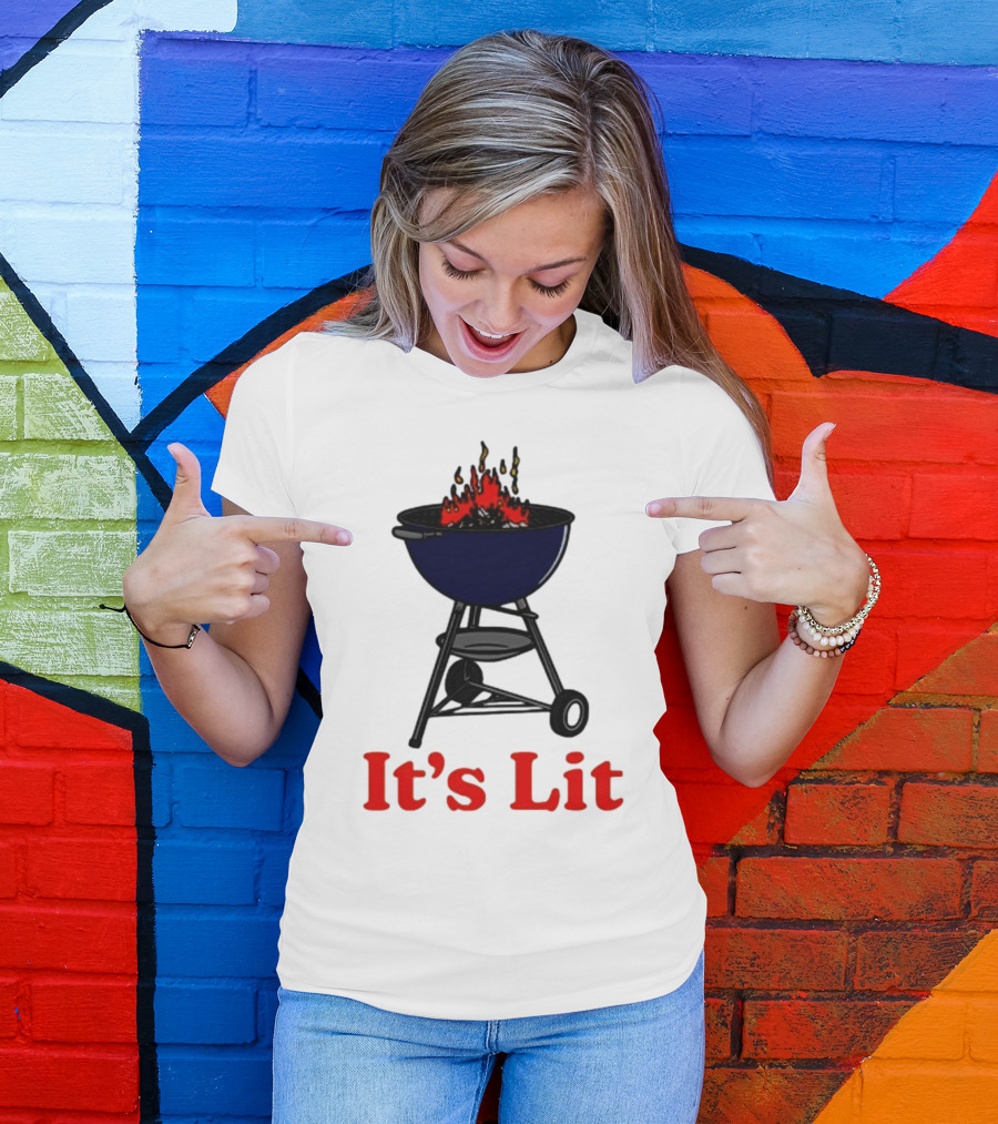 Middleclassfancy It's Lit BBQ Grill Humor T-Shirt