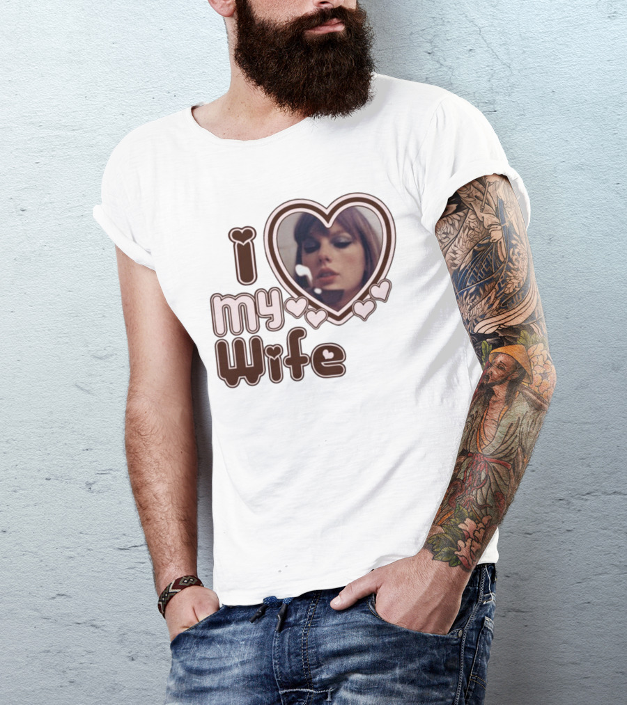 I Love My Wife Taylor Swift Heart Photo T-Shirt