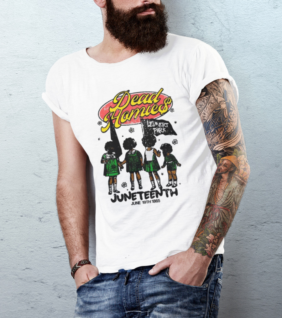 Dead Homies Leimert Park Juneteenth June 19th 1865 T-Shirt