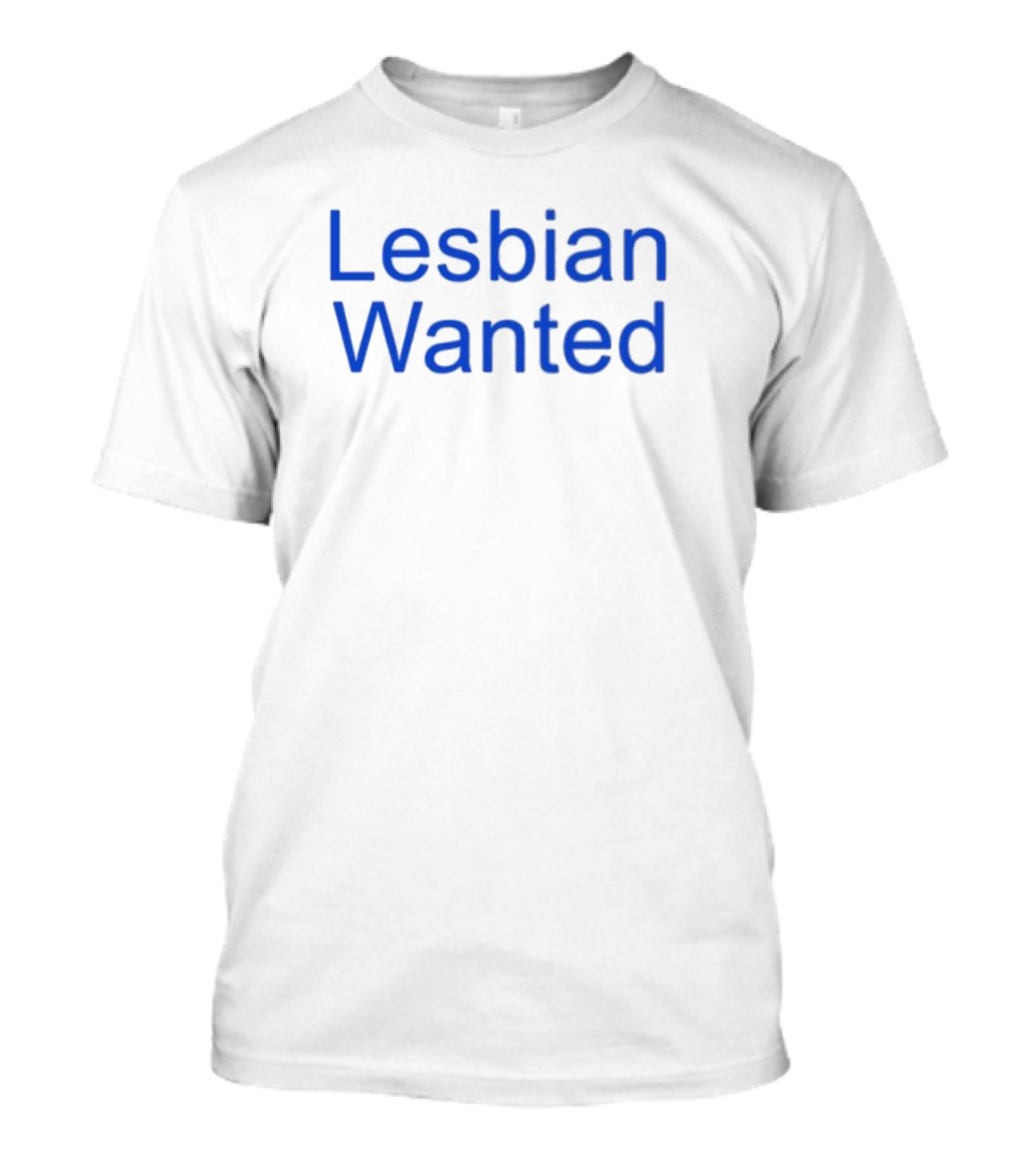 Lesbian Wanted Bold Text Homage T-Shirt