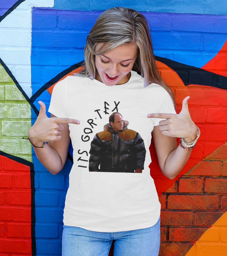 George Costanza Its Gor Tex Puffy Jacket Classic Moment T-Shirt
