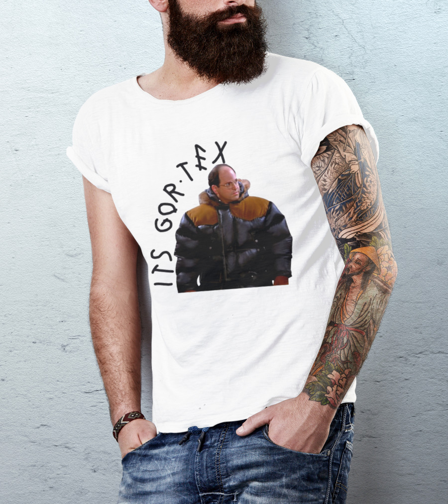 George Costanza Its Gor Tex Puffy Jacket Classic Moment T-Shirt