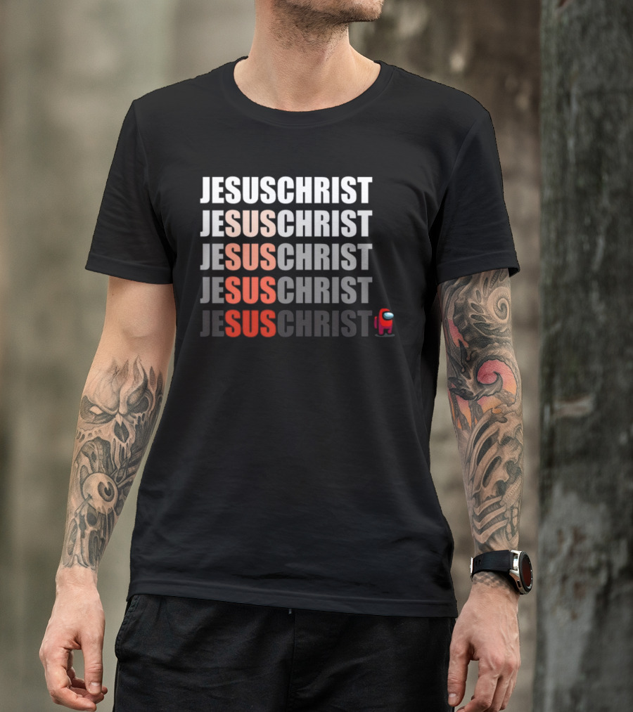 Jesus Christ Sus Among Us Meme T-Shirt