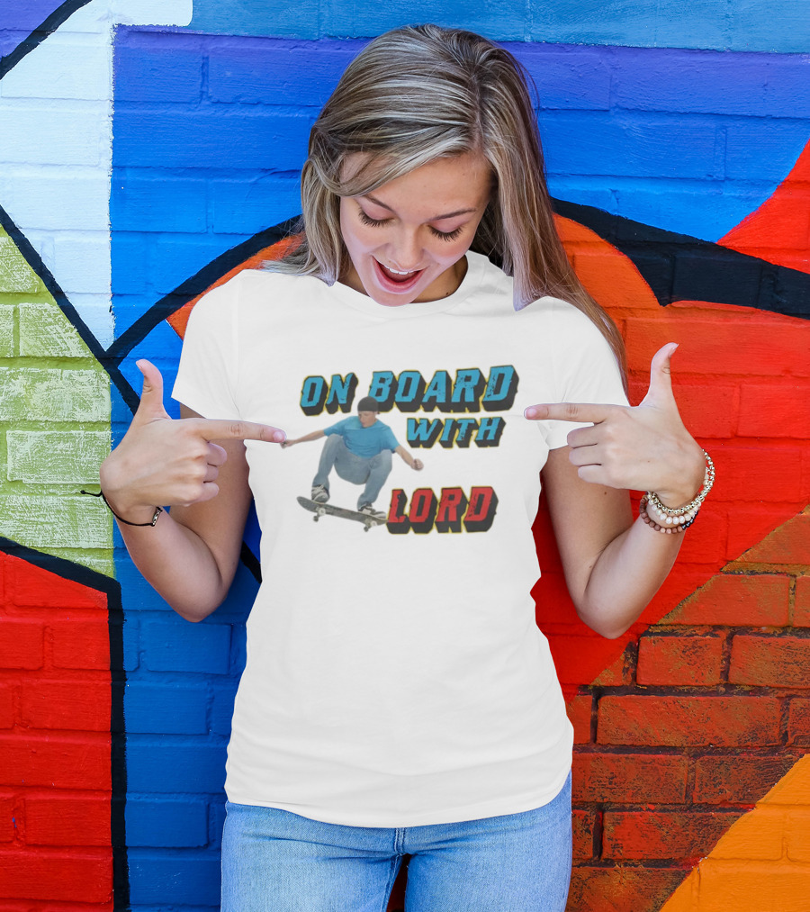 On Board With The Lord Skateboarding T-Shirt