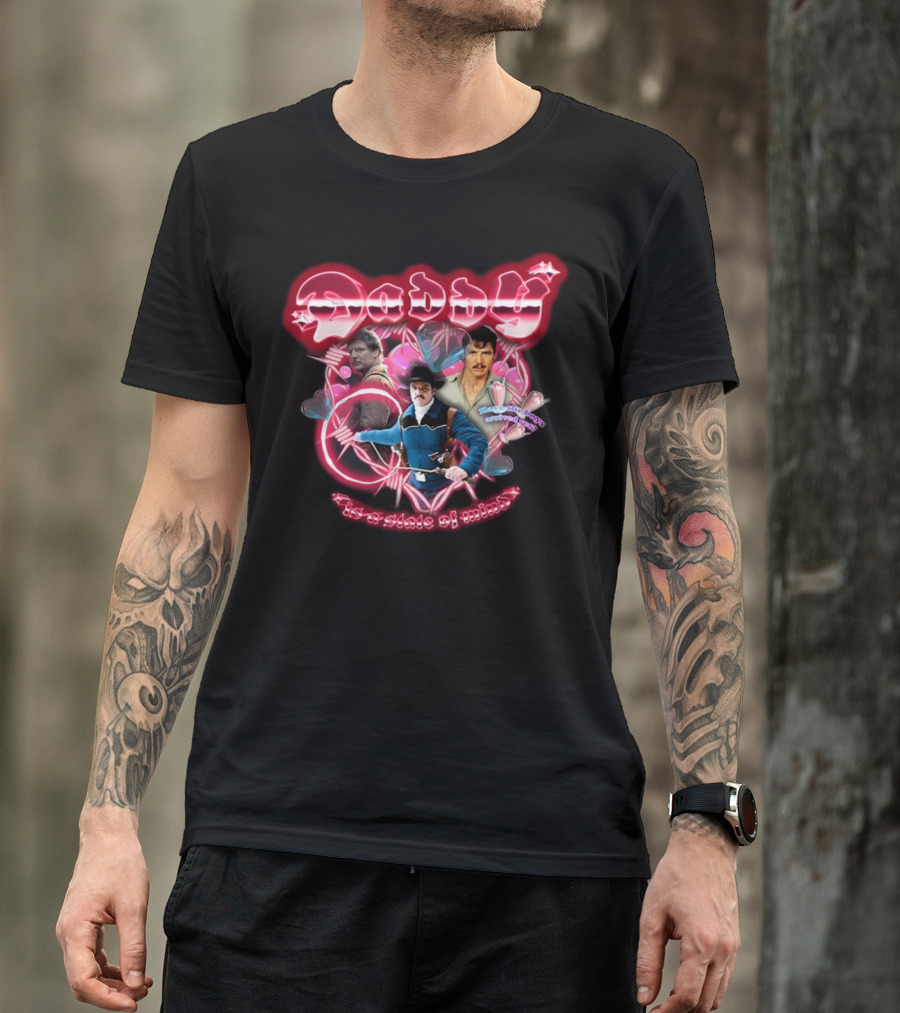 Daddy Heart Throb In A State Of Mind T-Shirt