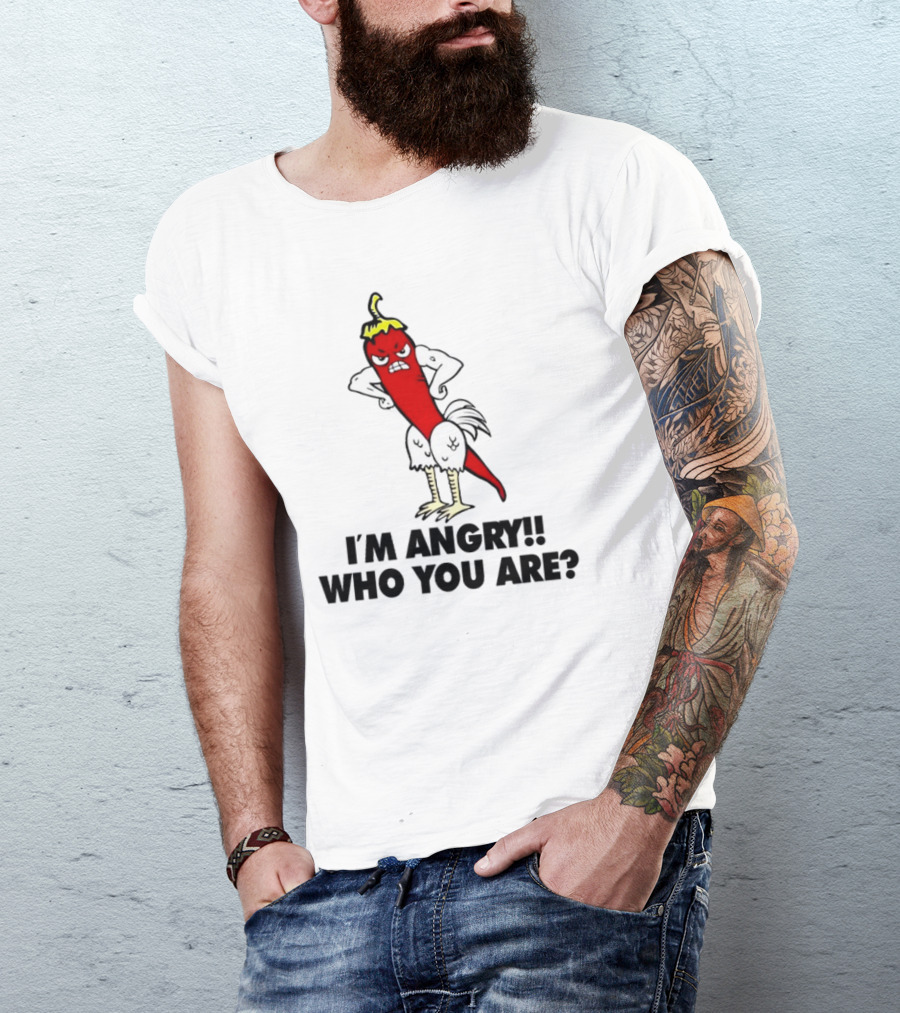 I'm Angry Who You Are? Chili Pepper Chicken Hybrid T-Shirt