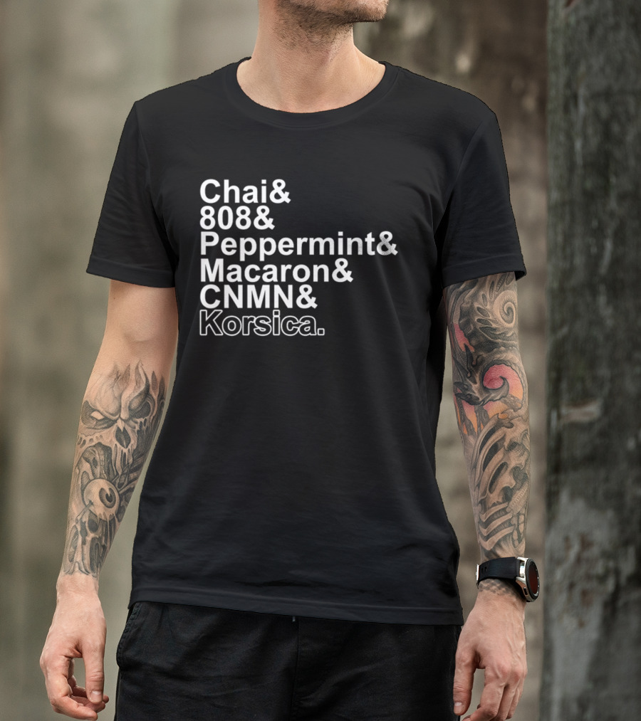 Chai 808 Peppermint Macaron CNMN Korsica T-Shirt
