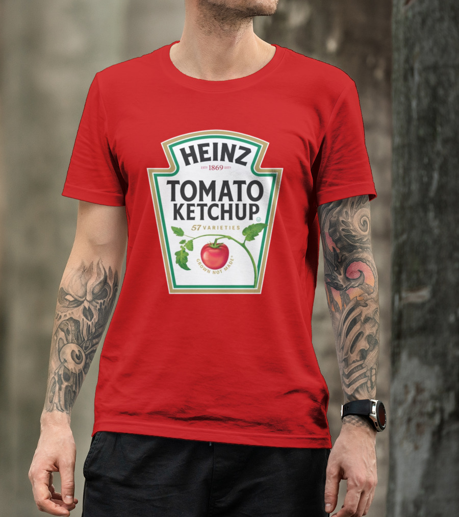 Heinz Tomato Ketchup 57 Varieties Grown Not Made Est 1869 T-Shirt