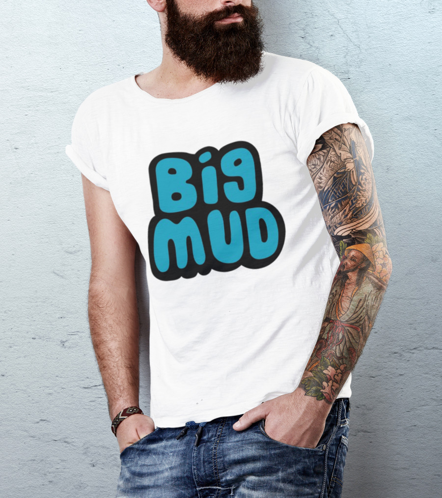 Sludge Life 2 Big Mud T-Shirt