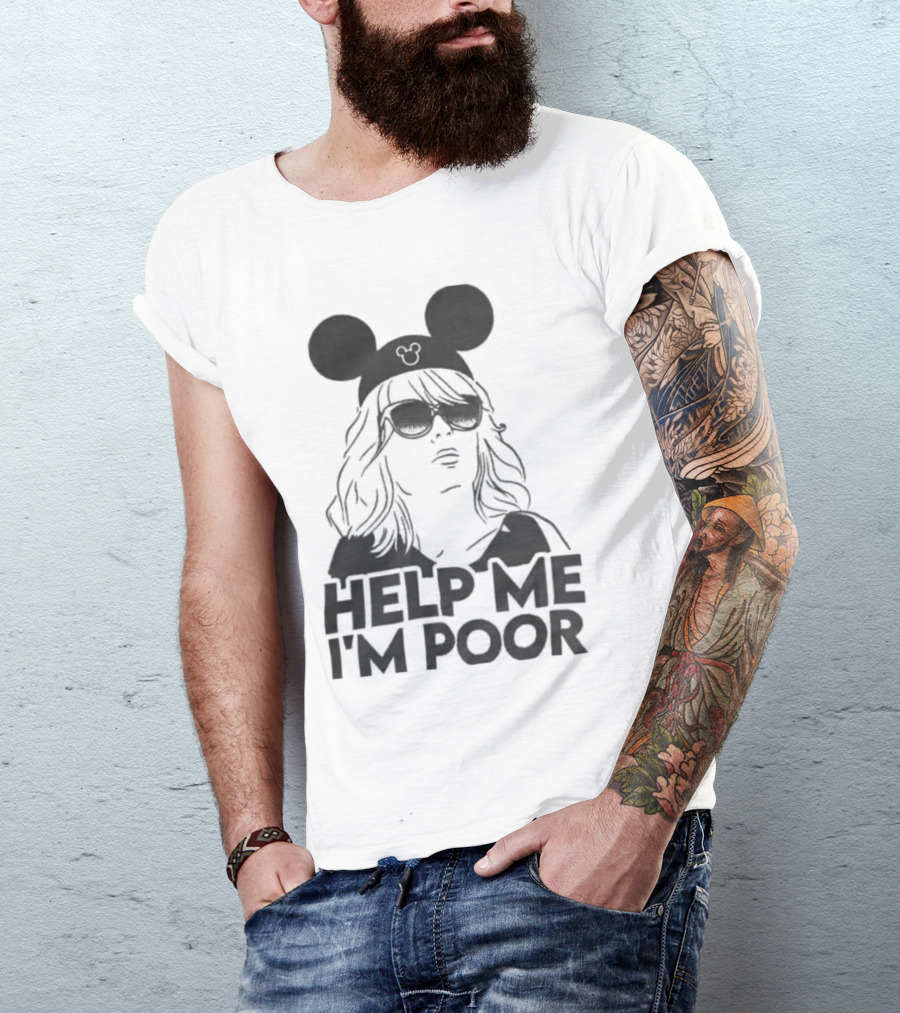 Annie Walker Mickey Mouse Help Me I'm Poor T-Shirt