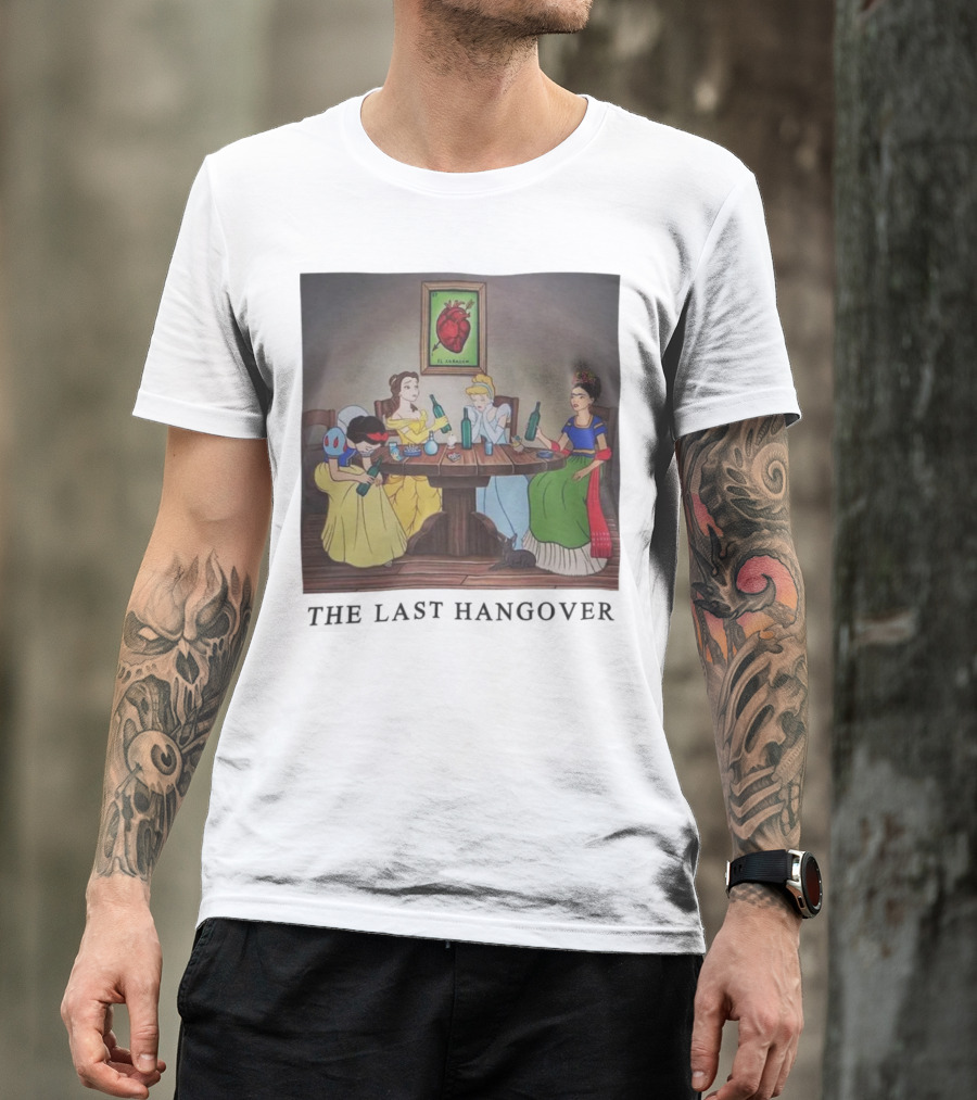 The Last Hangover Princesses With Frida Khalo At Party T-Shirt
