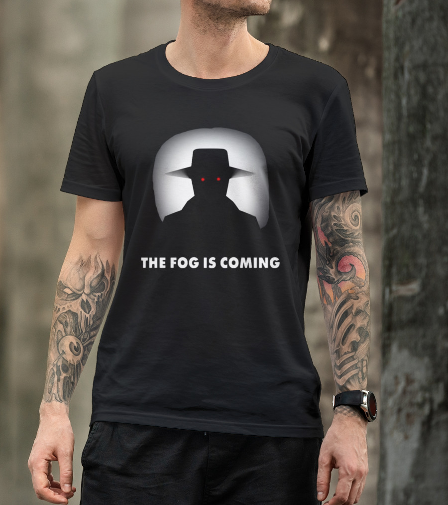 The Fog Is Coming Mysterious Shadow With Red Eyes And Hat T-Shirt