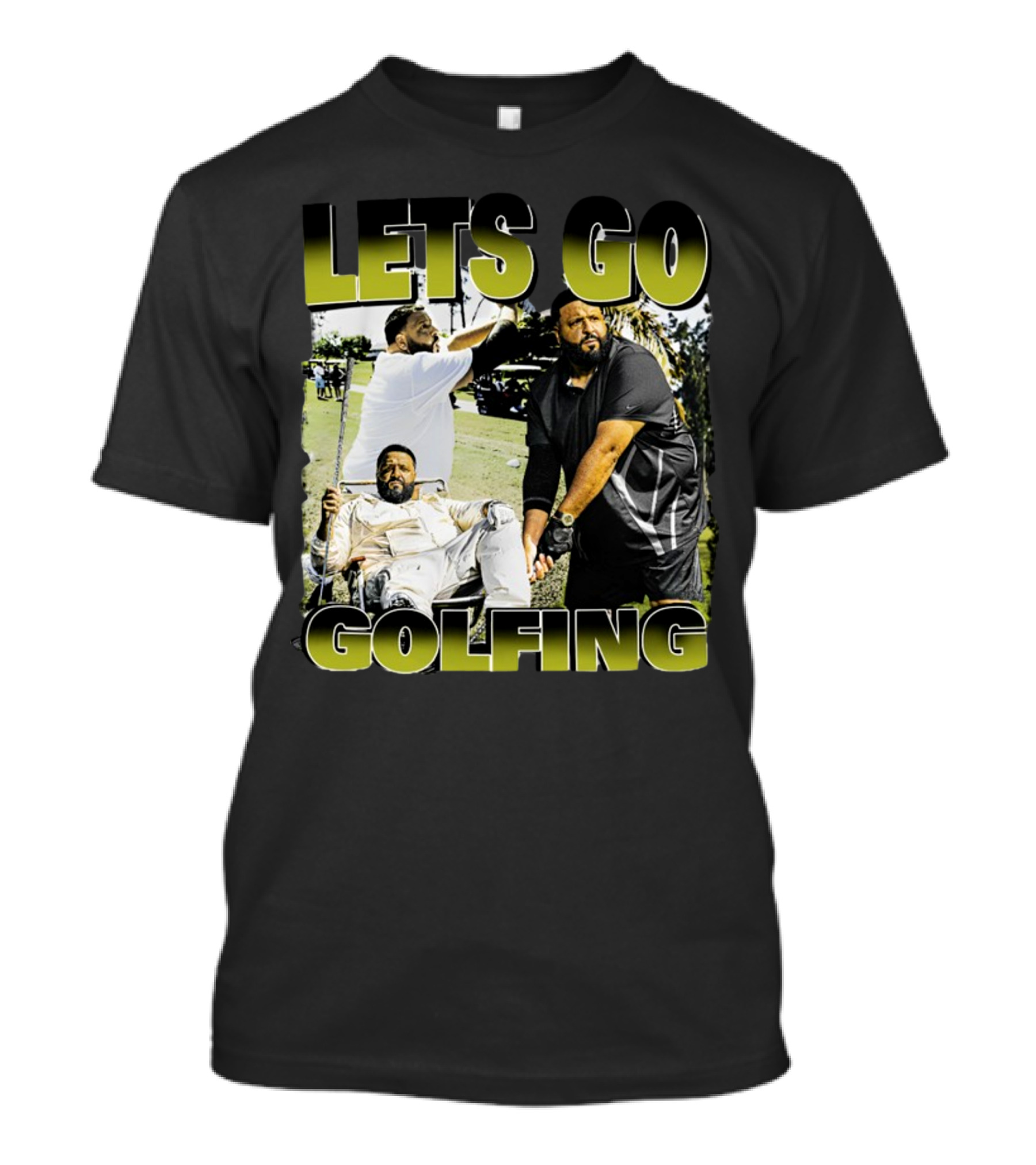 LETS GO GOLFING T-Shirt