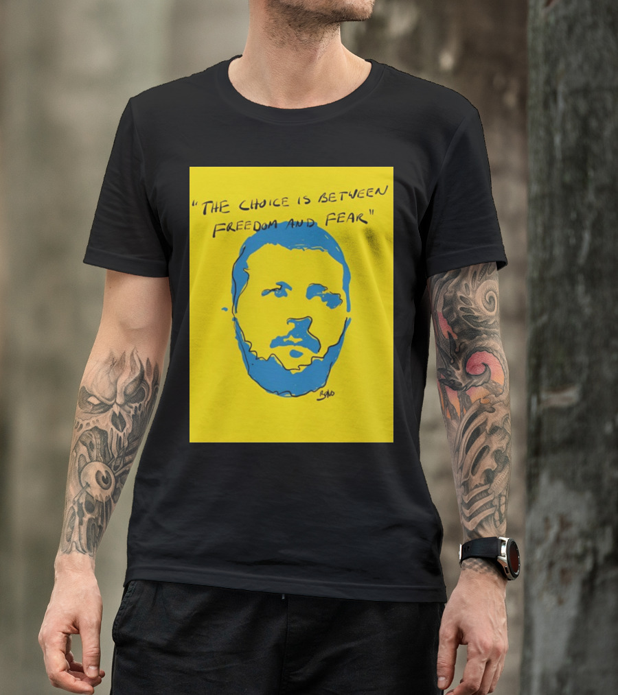 The Choice Is Between Freedom And Fear Blue Portrait Yellow Background T-Shirt