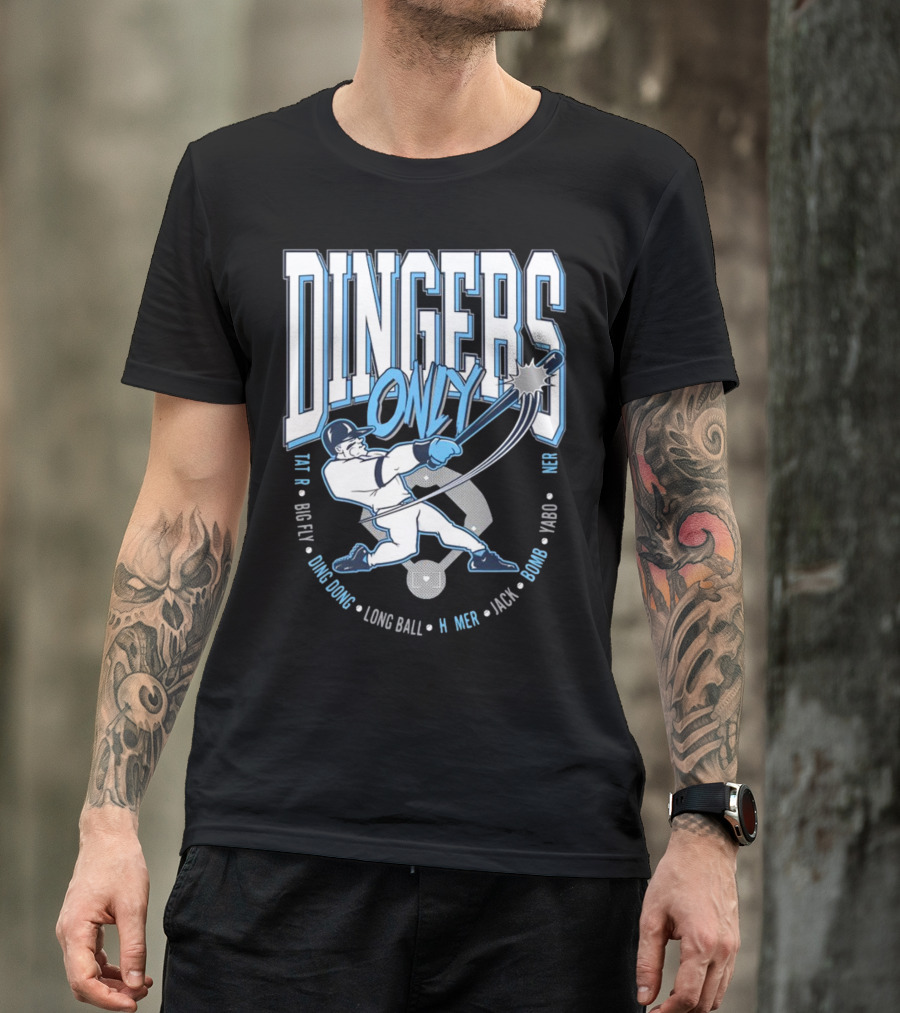 Dingers Only Big Fly Ding Dong Long Ball Homer Jack Bomb Yabo T-Shirt