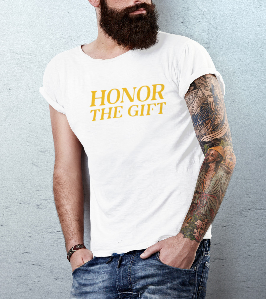 HONOR THE GIFT Merch Honor Muscle T-Shirt