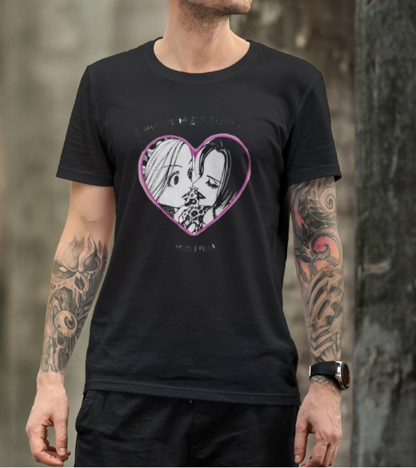 I Want To Be Girl Bestfriends With Nana Manga Heart T-Shirt