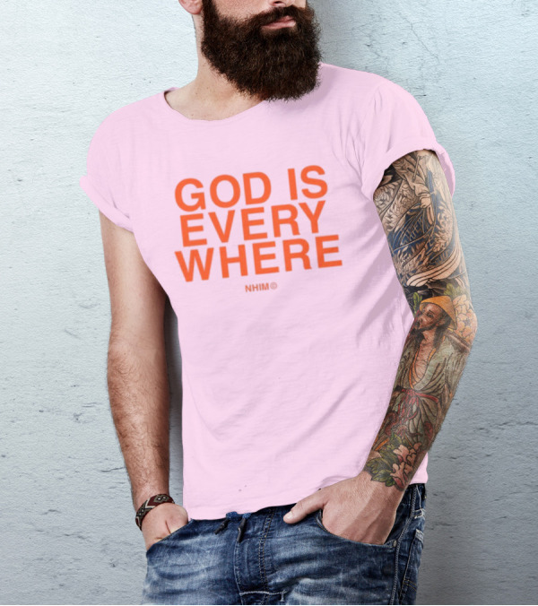 Nhim God Is Everywhere Text T-Shirt