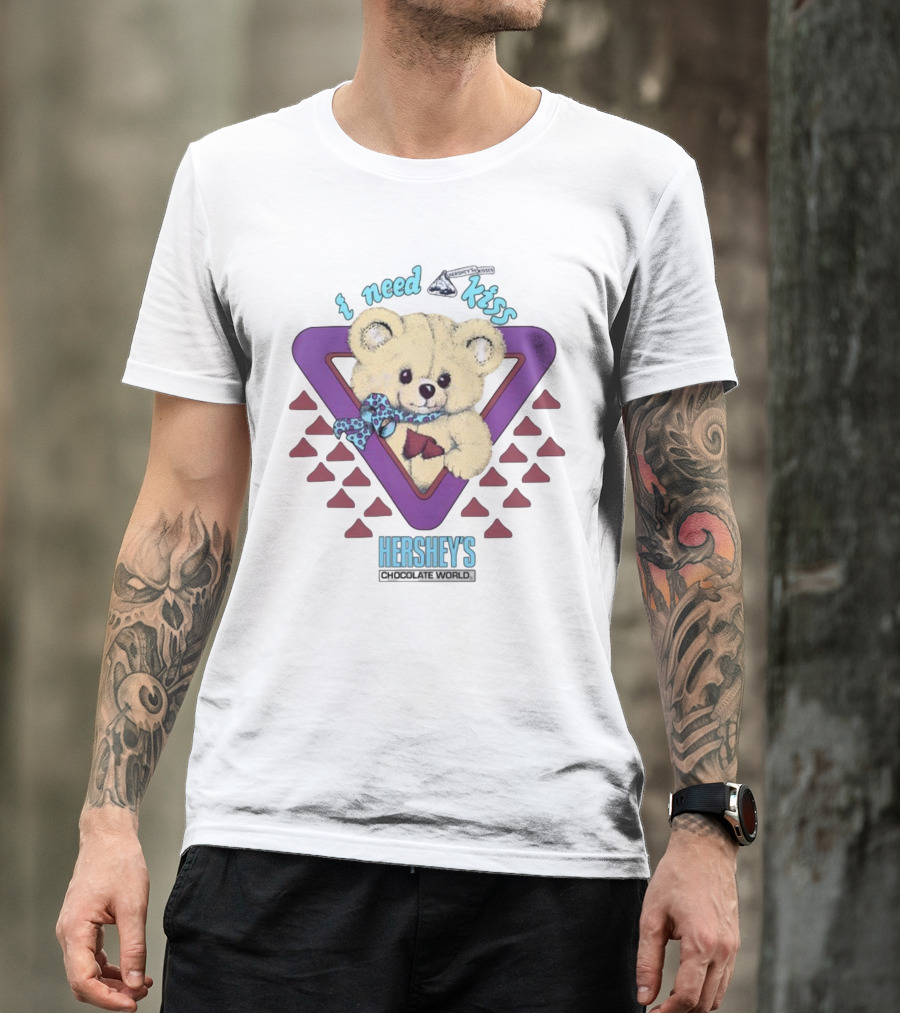 I Need A Kiss Hershey's Chocolate World Bear T-Shirt