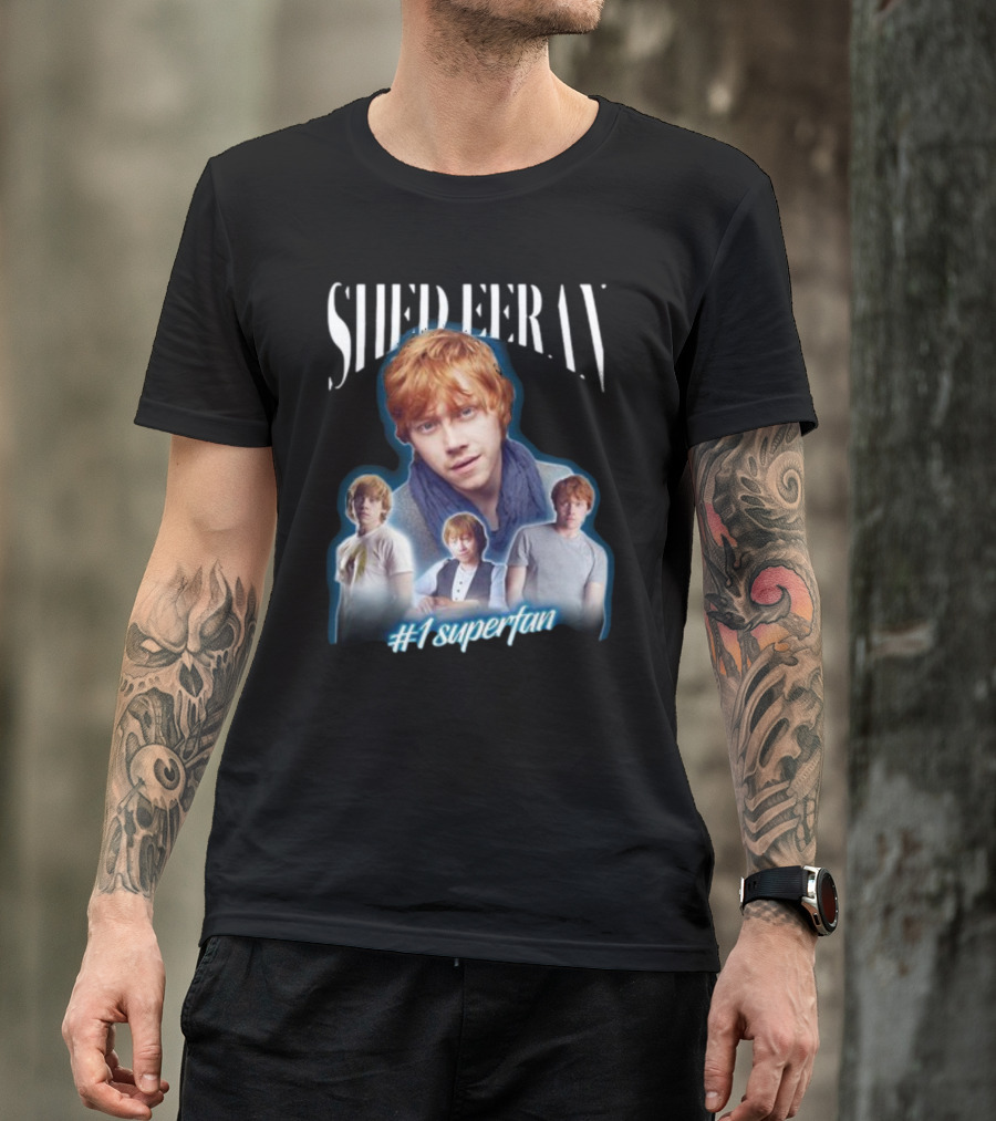 Shed Eeran #1 Superfan Rupert Grint Blend T-Shirt