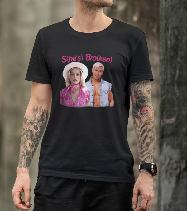 S(He's) Bro(Ken) Iconic Style Statement In Pop Culture T-Shirt