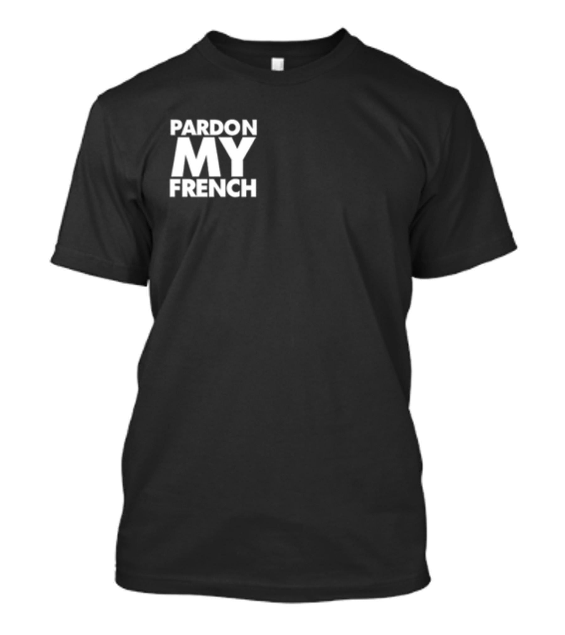 Dj Snake Pardon My French It's Illegal To Work On Weekends In France T-Shirt