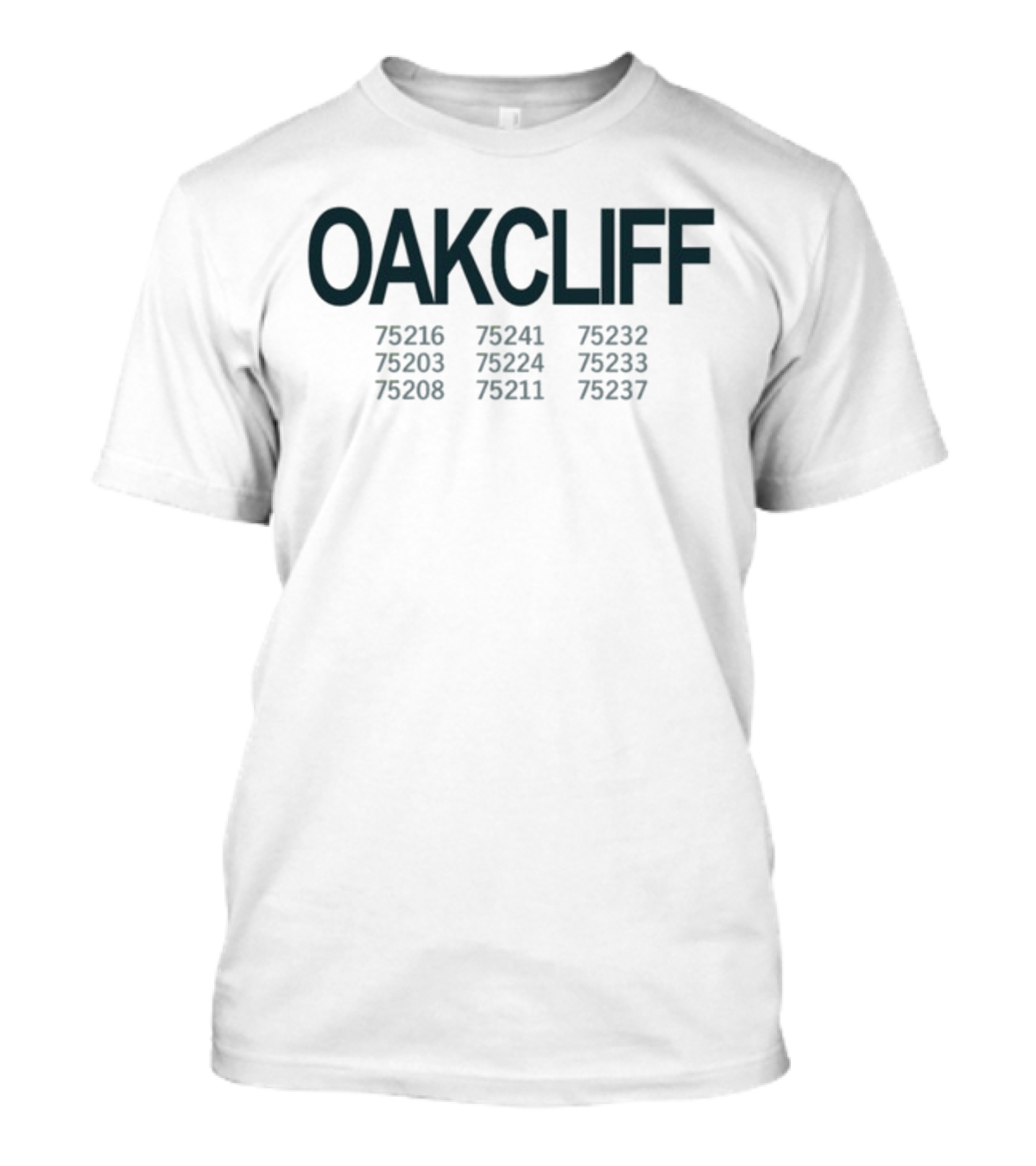 OAKCLIFF 75216 75203 75208 75241 75224 75211 75232 75233 75237 All About The Benjamins New T-Shirt