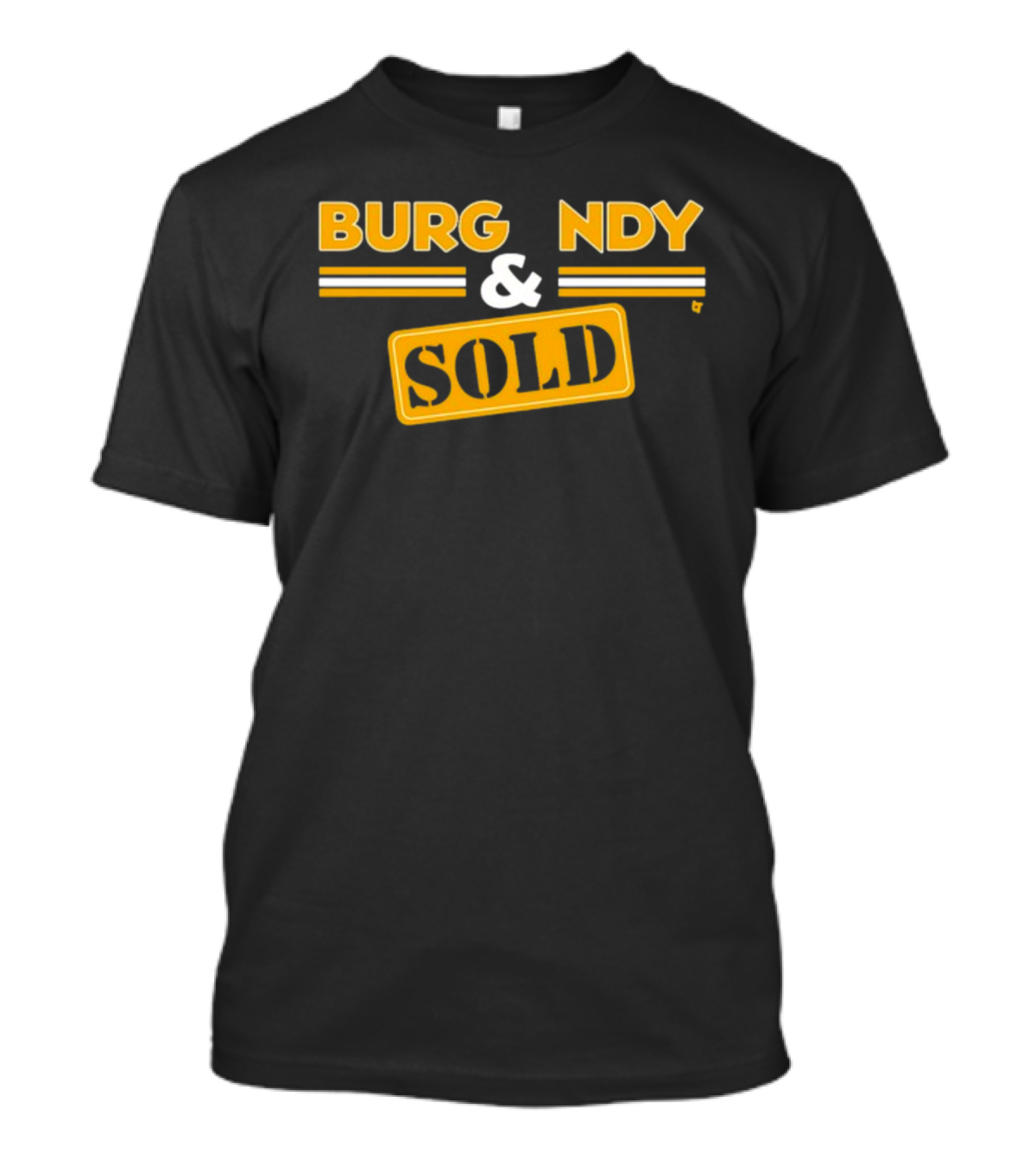 Burgundy NDY And Sold T-Shirt