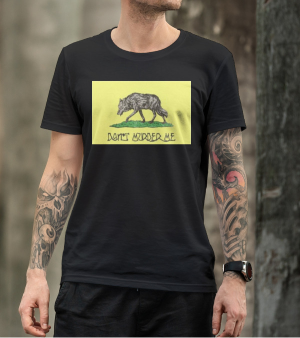 Gratefuldead Don't Murder Me Wolf T-Shirt
