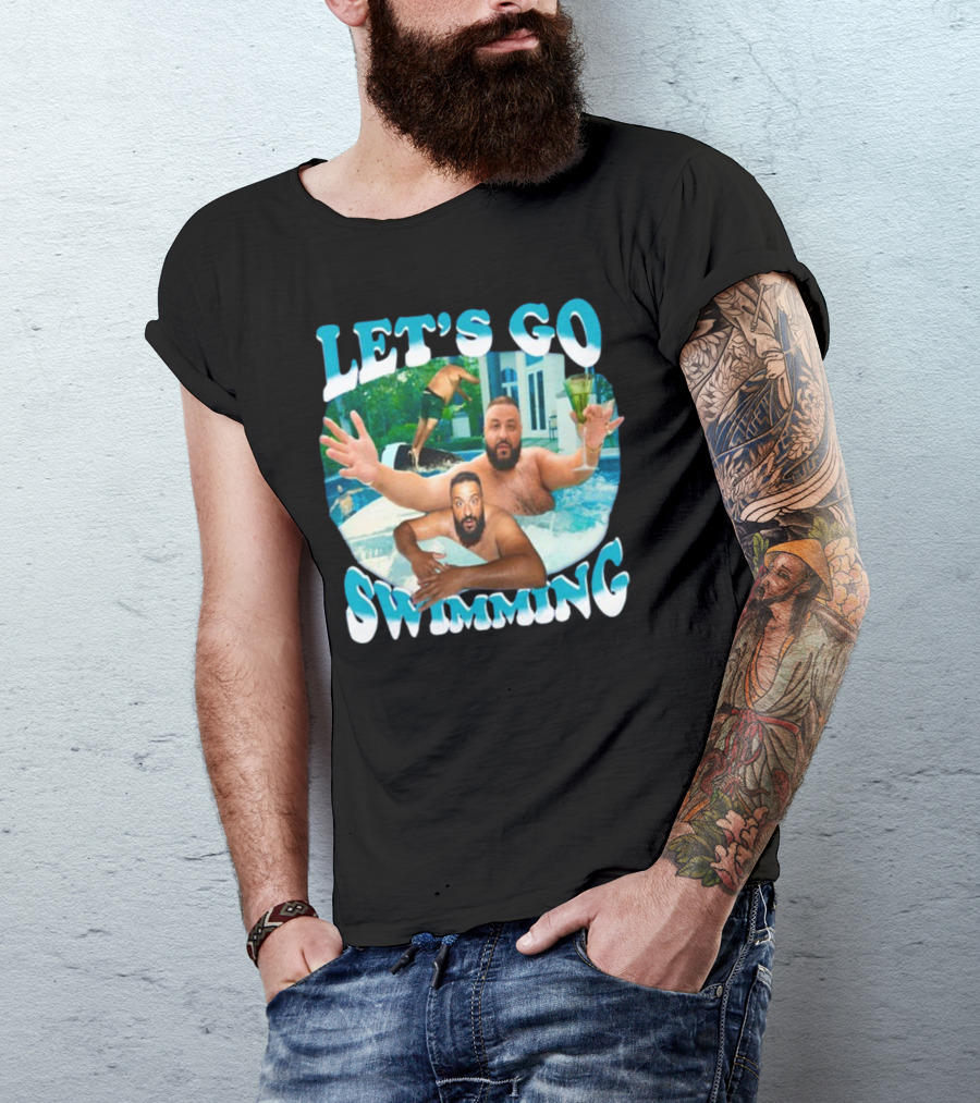 LET'S GO SWIMMING DJ KHALED POOL FUN T-Shirt