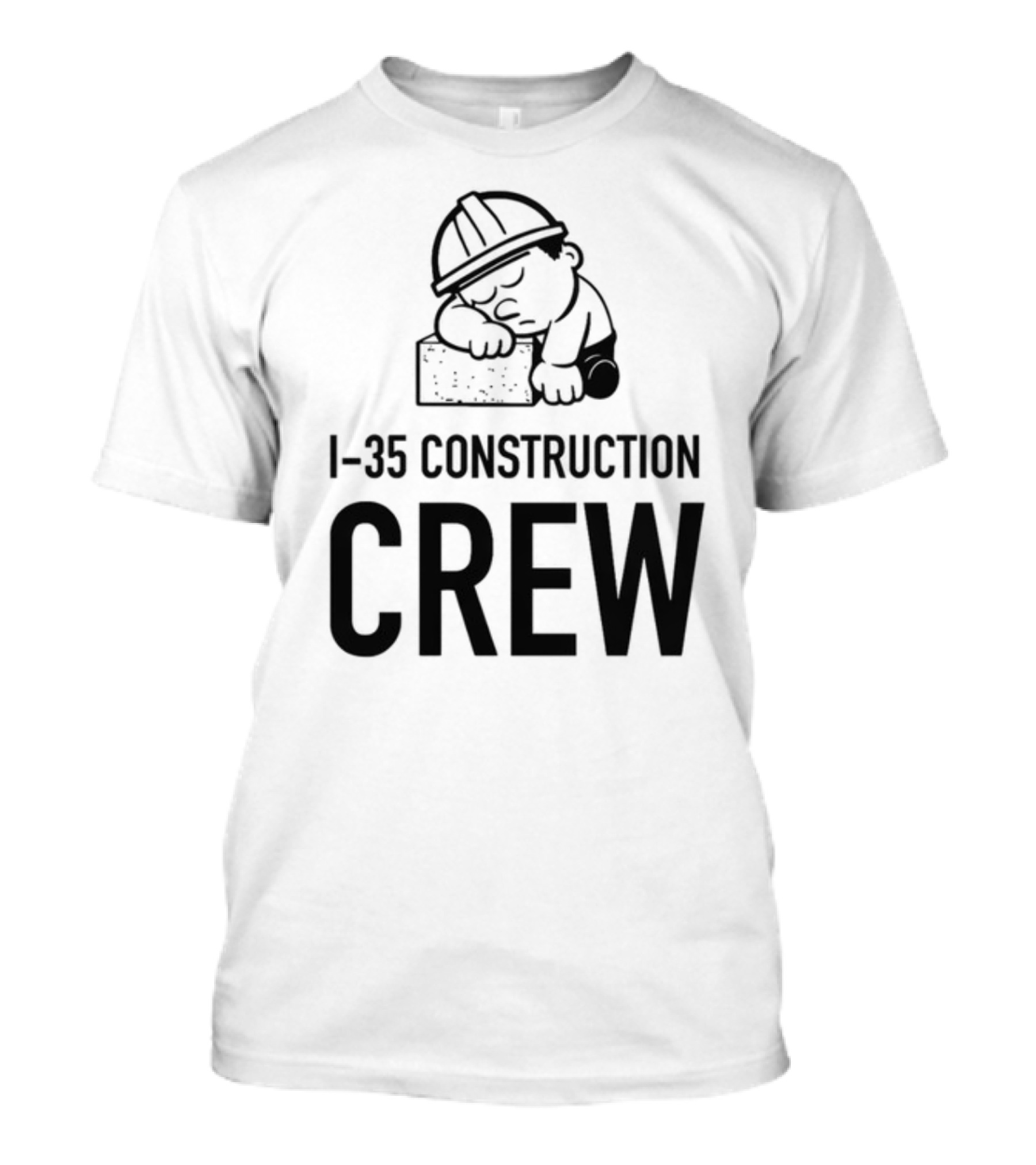 Texashumor I-35 Construction Crew Sleeping Worker T-Shirt