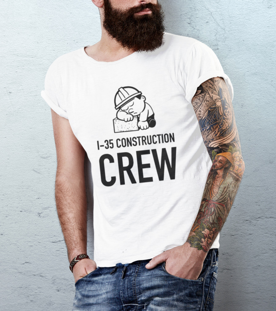 Texashumor I-35 Construction Crew Sleeping Worker T-Shirt