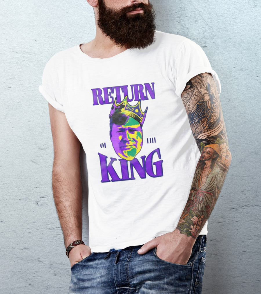 RETURN OF THE KING T-Shirt