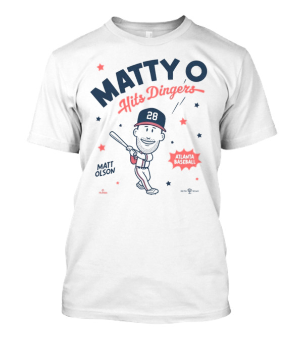 Matty O Hits Dingers Atlanta Baseball Matt Olson T-Shirt