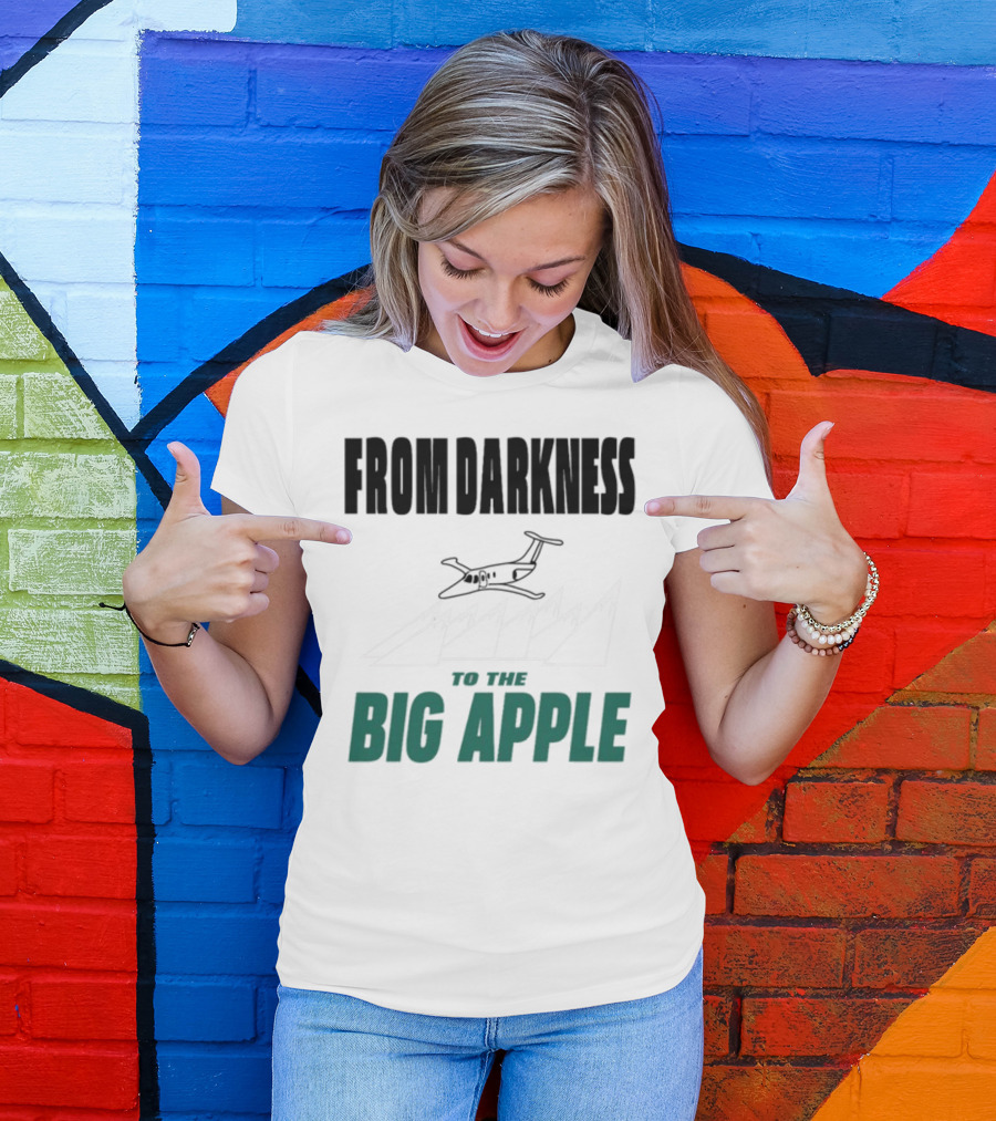 From Darkness To The Big Apple With Mountain And Plane T-Shirt