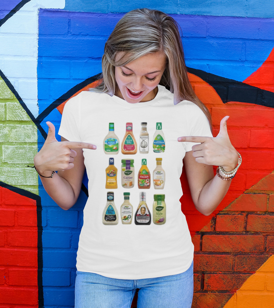 Ranch Thousand Island Balsamic Blue Cheese Honey Mustard Caesar Italian French Olive Oil Slaw T-Shirt
