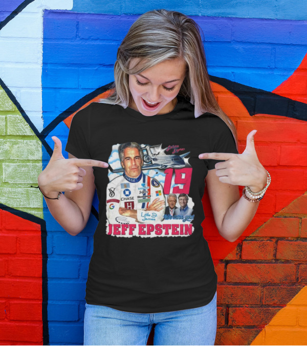 Lolita Express 19 Jeff Epstein We Miss You Little St James Chase Barclays Google T-Shirt
