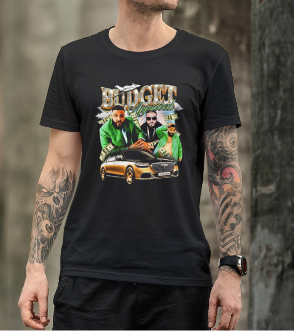 Budget Approved DJ Khaled Notsafeforwear Maybach Jet Money T-Shirt
